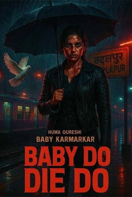 Baby Do Die Do